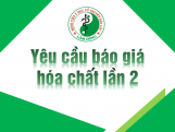 Yêu cầu báo giá hóa chất lần 2