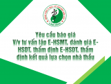 Yêu cầu báo giá V/v tư vấn lập E-HSMT, đánh...