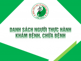 Danh sách người thực hành khám bệnh, chữa bệnh tại...