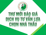 THƯ MỜI BÁO GIÁ DỊCH VỤ TƯ VẤN LỰA CHỌN NHÀ THẦU